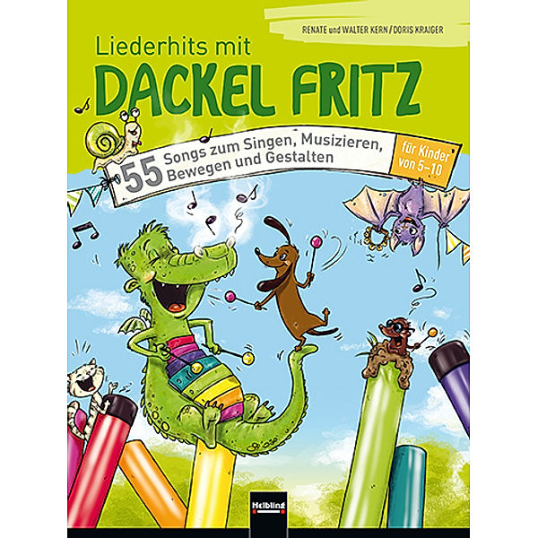 Liederhits mit Dackel Fritz - BUCH, Renate Kern, Walter Kern, Kraiger Doris