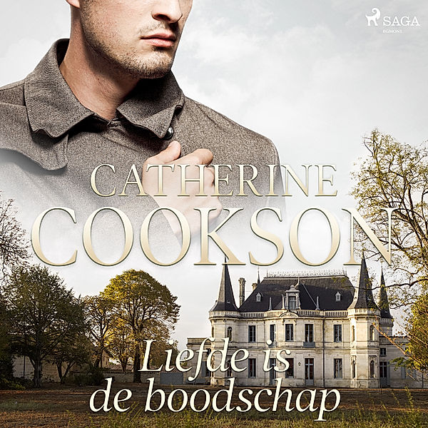 Liefde is de boodschap, Catherine Cookson