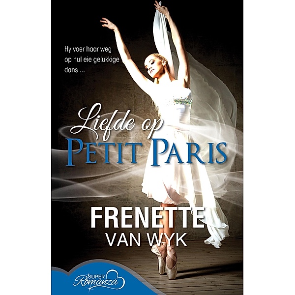 Liefde op Petit Paris, Frenette van Wyk