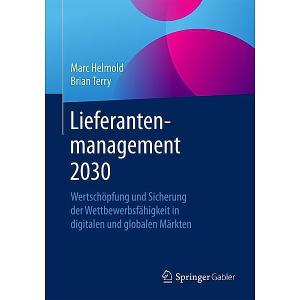 Lieferantenmanagement 2030, Marc Helmold, Brian Terry
