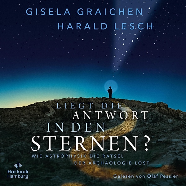 Liegt die Antwort in den Sternen?, Gisela Graichen, Harald Lesch