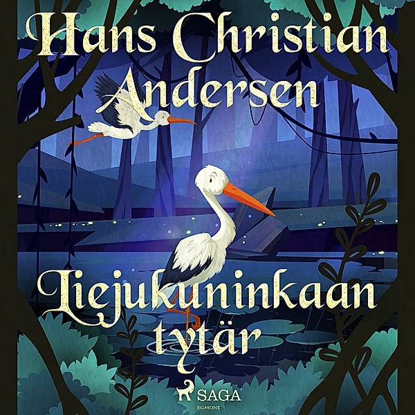 Liejukuninkaan tytär, H.C. Andersen