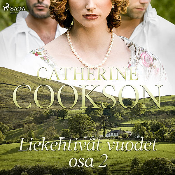 Liekehtivät vuodet – osa 2, Catherine Cookson