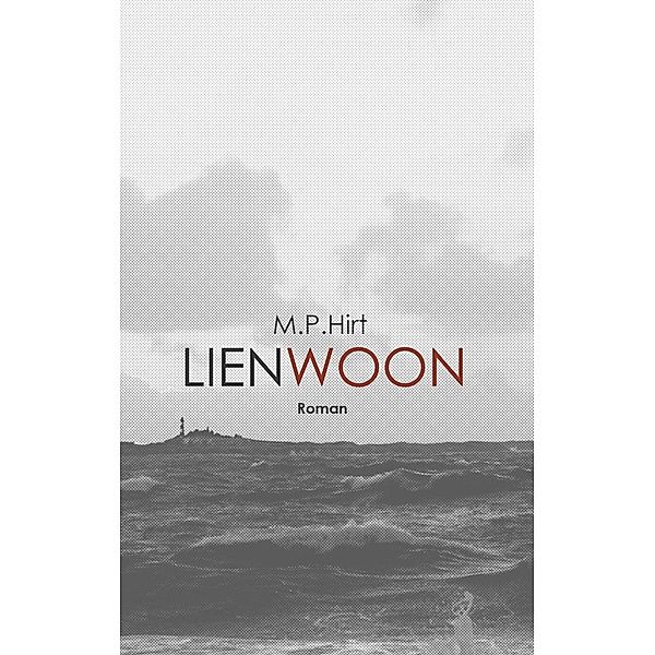 Lienwoon, M. P. Hirt