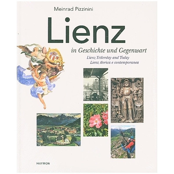 Lienz in Geschichte und Gegenwart, Meinrad Pizzinini