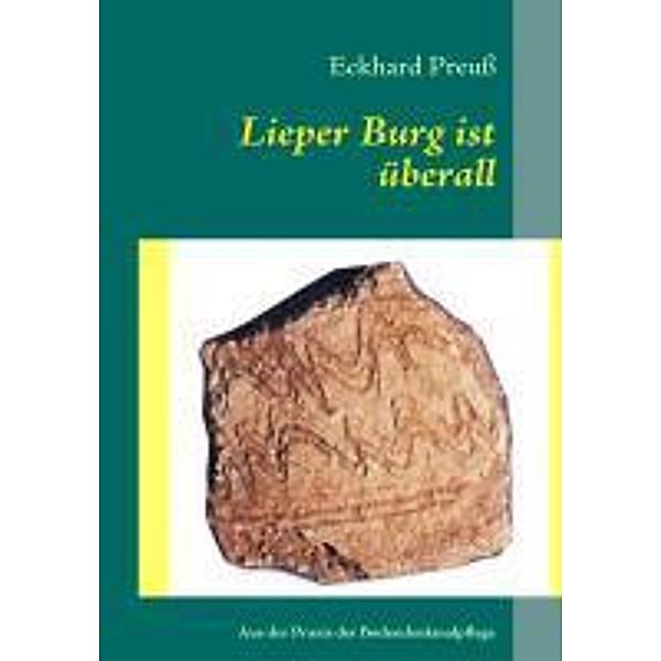 Lieper Burg ist überall, Eckhard Preuss