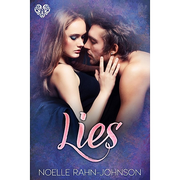 Lies, Noelle Rahn-Johnson