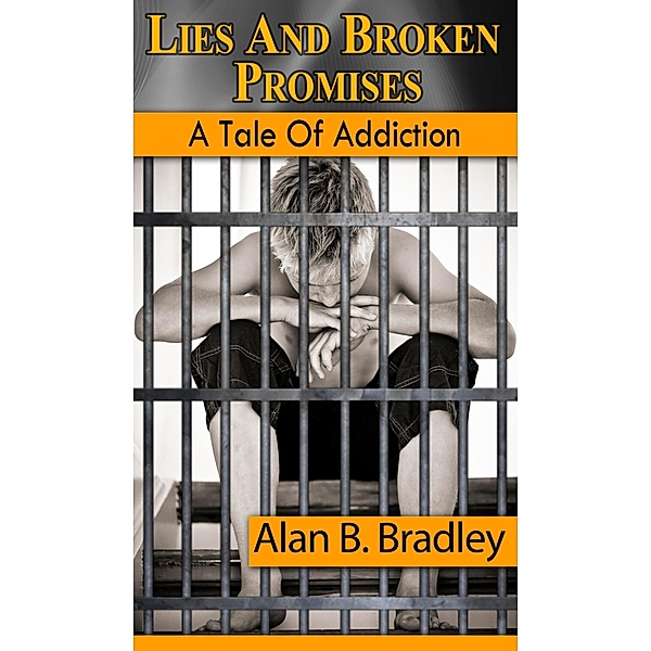 Lies and Broken Promises, Alan B Bradley