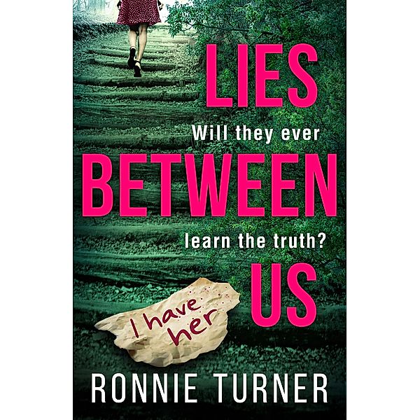 Lies Between Us, Ronnie Turner