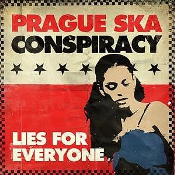 Lies For Everyone, Prague Ska Conspiracy