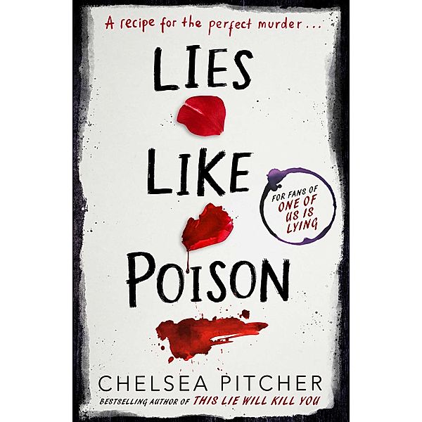 Lies Like Poison, Chelsea Pitcher