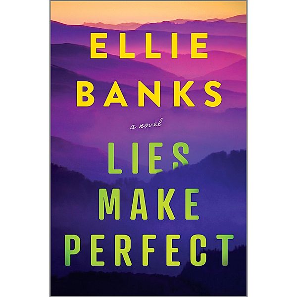 Lies Make Perfect, Ellie Banks