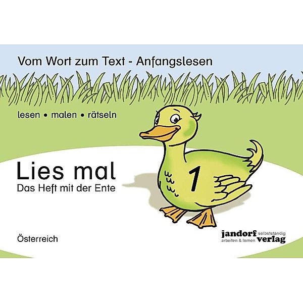 Lies mal!: .1 Das Heft mit der Ente, Ausgabe für Österreich, Peter Wachendorf