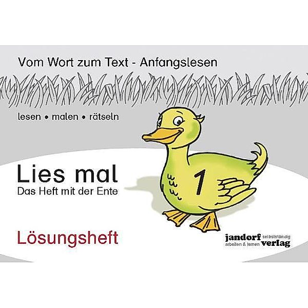 Lies mal!: H.1 Das Heft mit der Ente, Lösungsheft, Peter Wachendorf, Jan Debbrecht