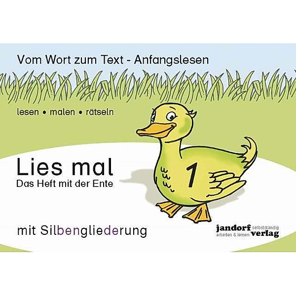 Lies mal!: H.1 Das Heft mit der Ente (mit Silbengliederung), Peter Wachendorf, Jan Debbrecht