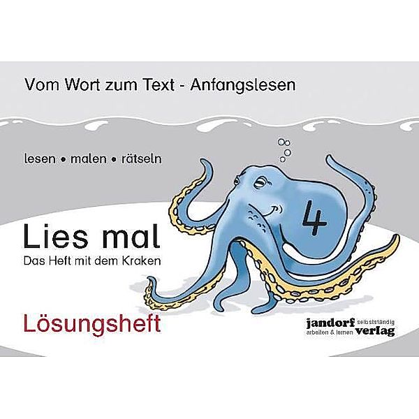 Lies mal!: H.4 Das Heft mit dem Kraken, Lösungsheft, Peter Wachendorf, Jan Debbrecht