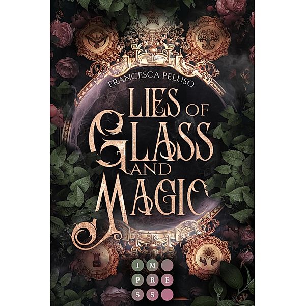 Lies of Glass and Magic, Francesca Peluso