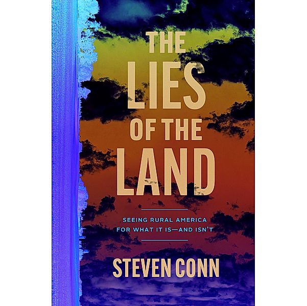 Lies of the Land, Conn Steven Conn