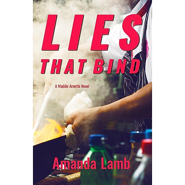 Lies That Bind / Light Messages Publishing, Amanda Lamb