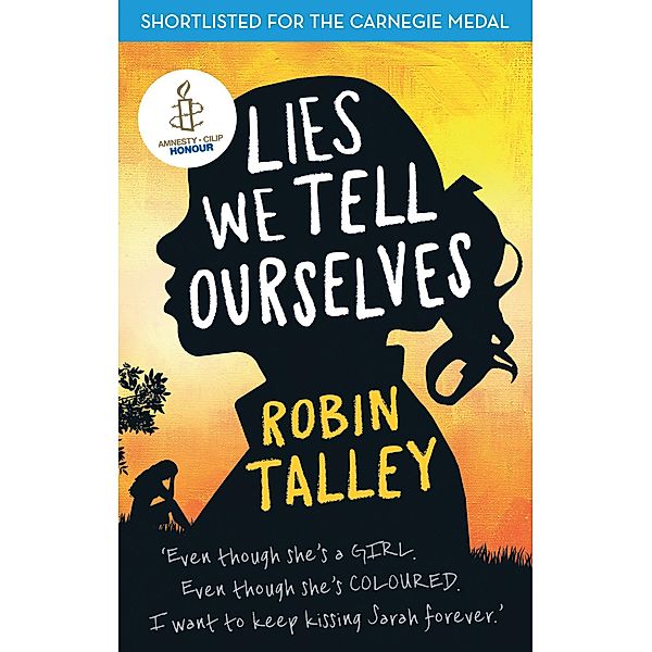 Lies We Tell Ourselves, Robin Talley