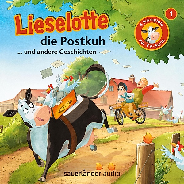 Lieselotte Filmhörspiele - 1 - Lieselotte, die Postkuh, Alexander Steffensmeier, Fee Krämer