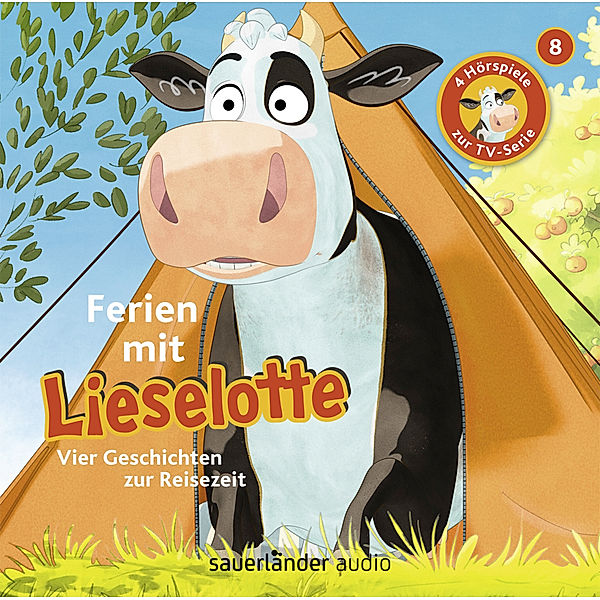 Lieselotte Filmhörspiele - 8 - Ferien mit Lieselotte, Alexander Steffensmeier, Fee Krämer