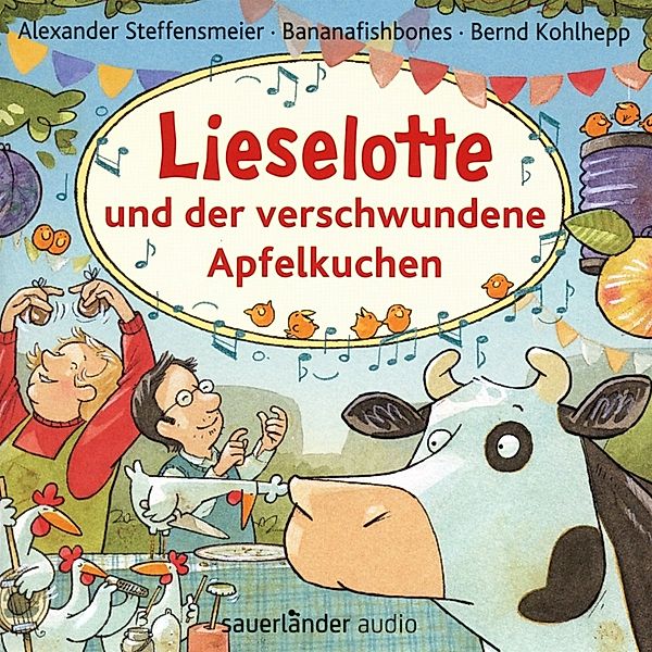 Lieselotte und der verschwundene Apfelkuchen,1 Audio-CD, Alexander Steffensmeier, Bananafishbones
