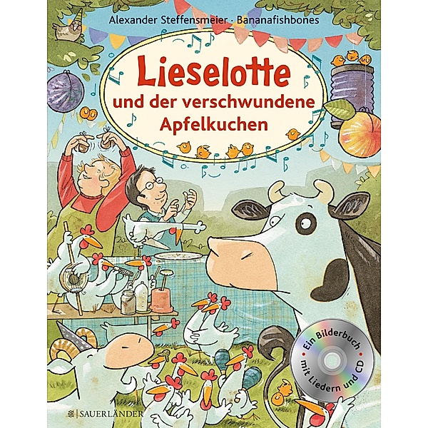 Lieselotte und der verschwundene Apfelkuchen, m. Audio-CD, Alexander Steffensmeier