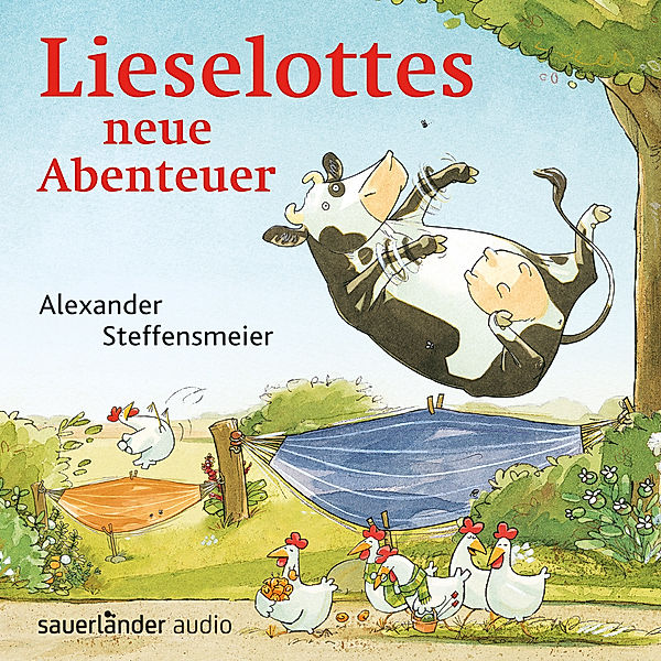 Lieselottes neue Abenteuer, 1 Audio-CD, Alexander Steffensmeier