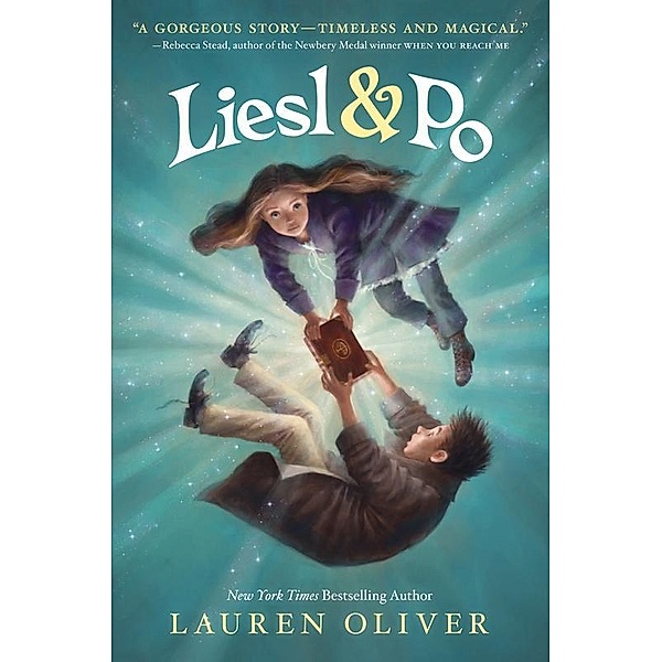 Liesl & Po, Lauren Oliver
