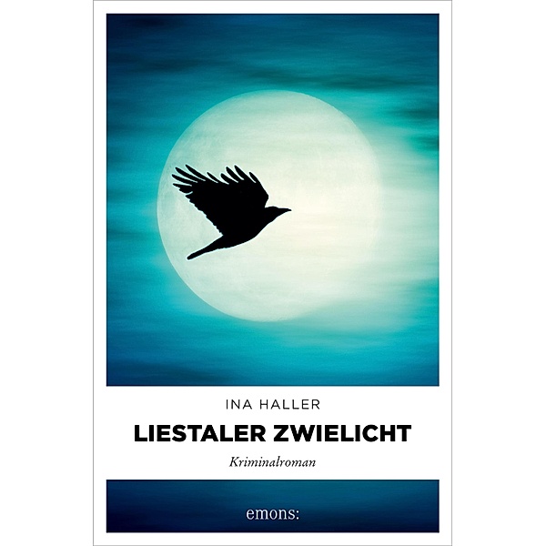 Liestaler Zwielicht / Samantha-Reihe, Ina Haller