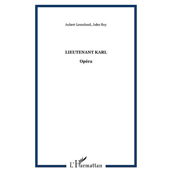 Lieutenant Karl / Hors-collection, Aubert Lemeland