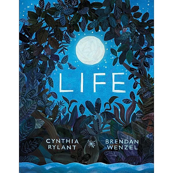 Life, Cynthia Rylant