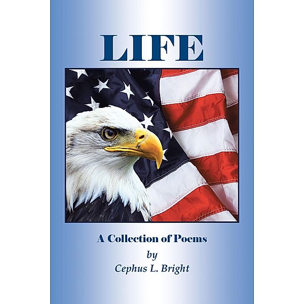 LIFE, Cephus L. Bright