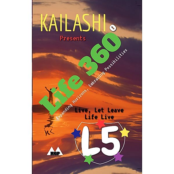 Life 360, Kailashi