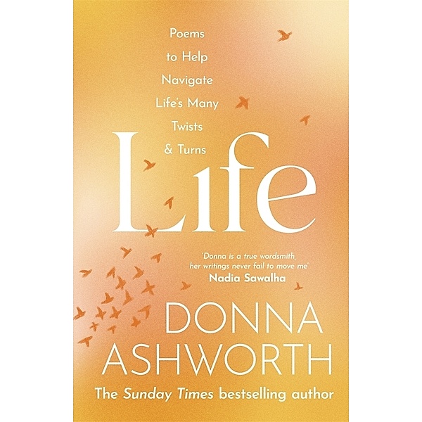 Life, Donna Ashworth