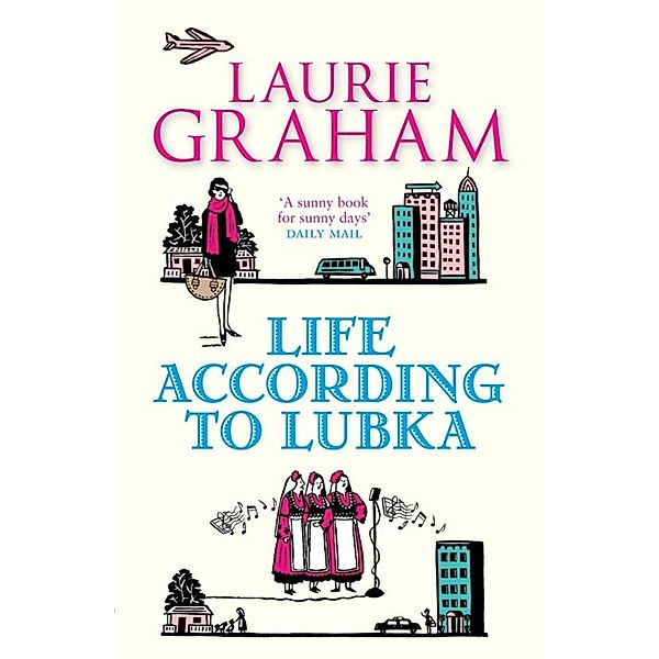Life according to Lubka, Laurie Graham
