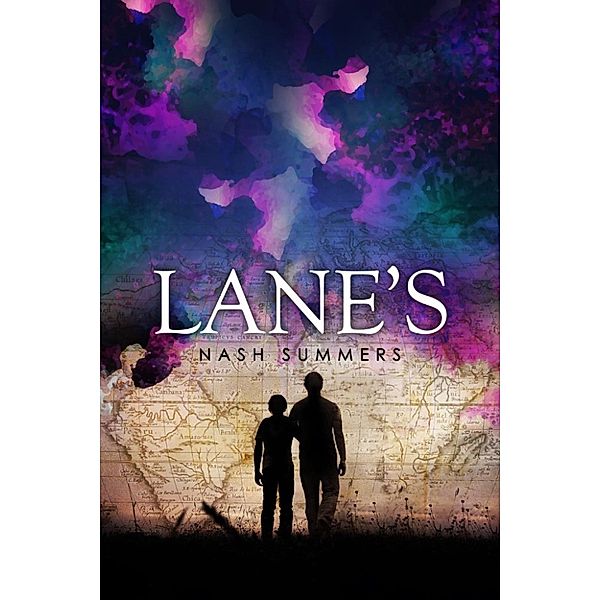 Life According to Maps: Lane's (Life According to Maps), Nash Summers