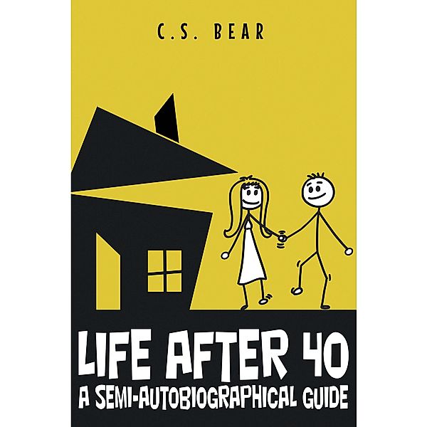 Life After 40, C. S. Bear