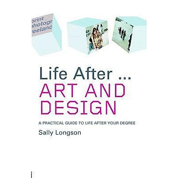 Life After...Art and Design, Sally Longson