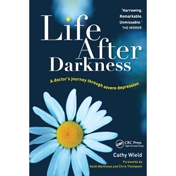 Life After Darkness, Cathy Wield