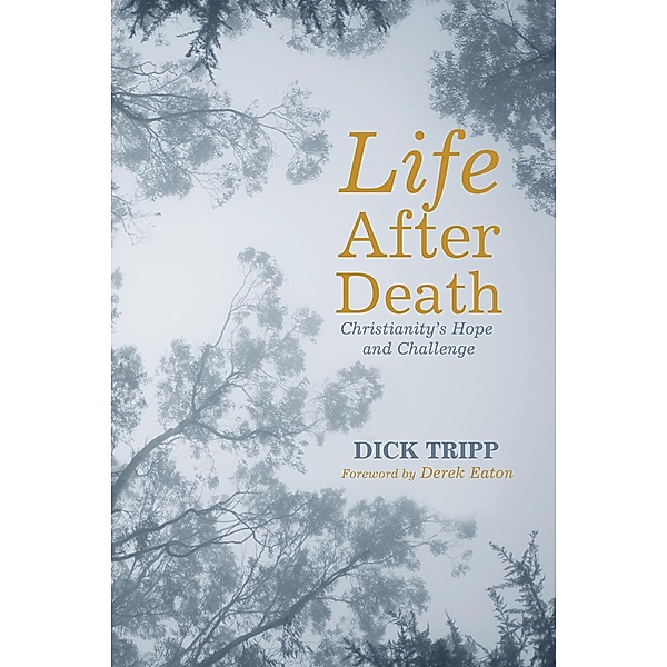 Life After Death, Dick Tripp