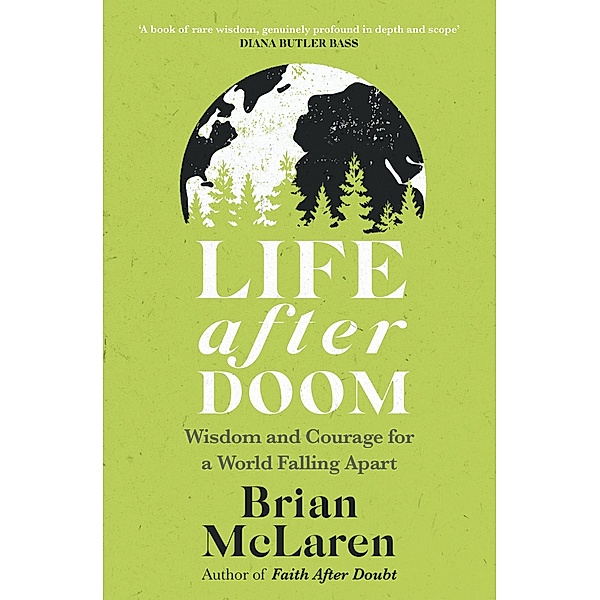 Life After Doom, Brian D. Mclaren