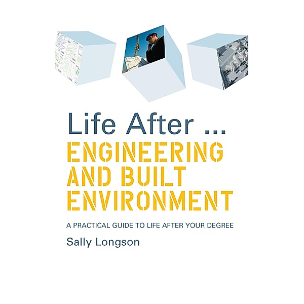Life After...Engineering and Built Environment, Sally Longson