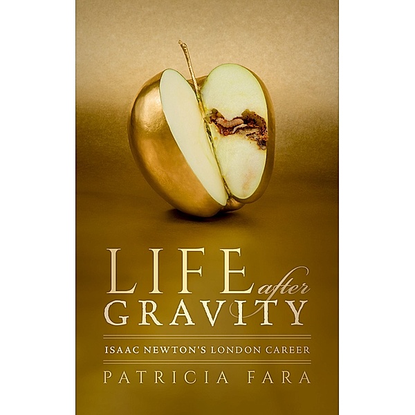 Life after Gravity, Patricia Fara