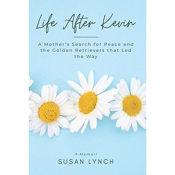 Life After Kevin, Susan Lynch