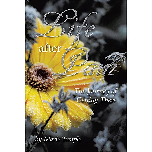 Life After Pain, Marie Temple