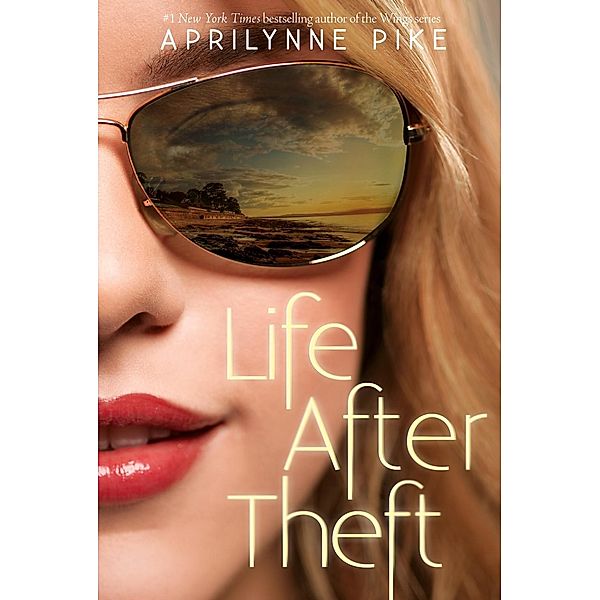 Life After Theft / HarperTeen, Aprilynne Pike