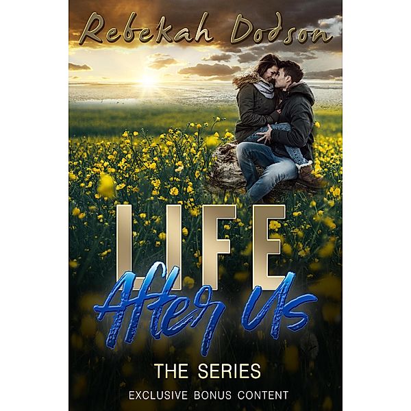 Life After Us - The Series / Life After Us, Rebekah Dodson