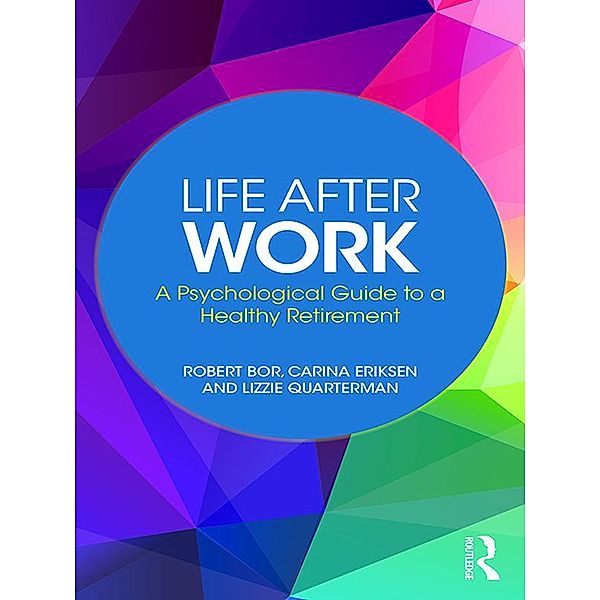 Life After Work, Robert Bor, Carina Eriksen, Lizzie Quarterman